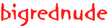 bigrednude - title